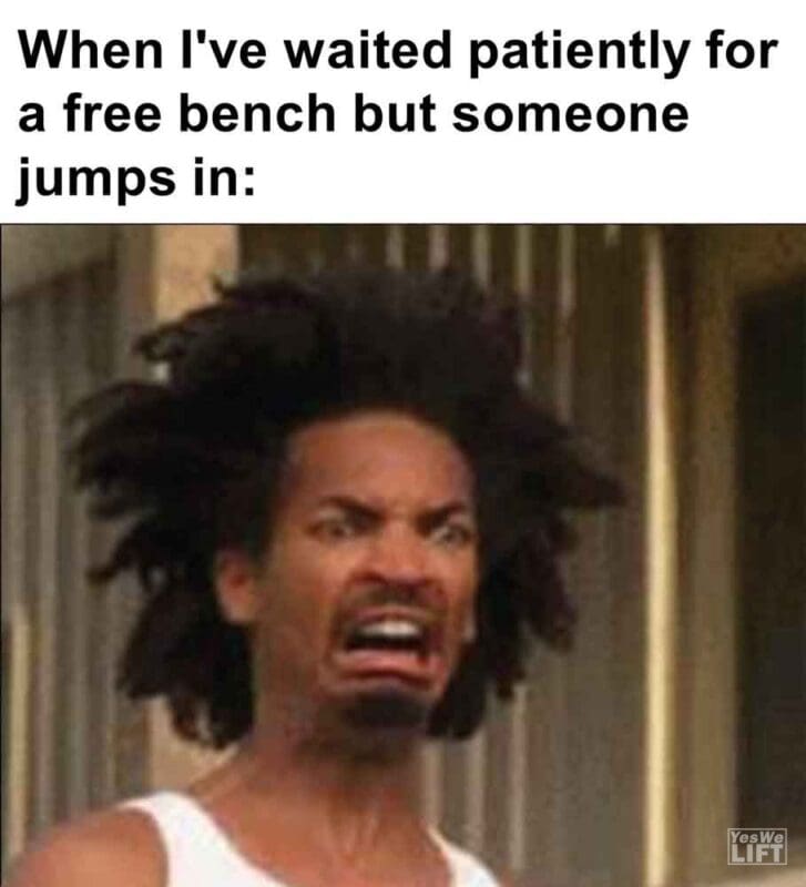259   When I've Waited Patiently For A Free Bench But Someone Jumps In