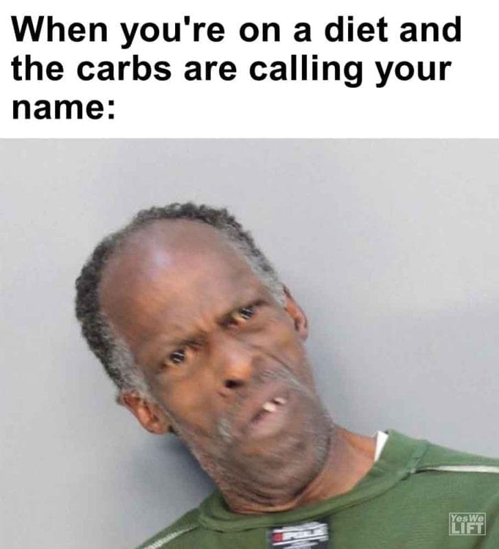 263 - When You're On A Diet And The Carbs Are Calling Your Name