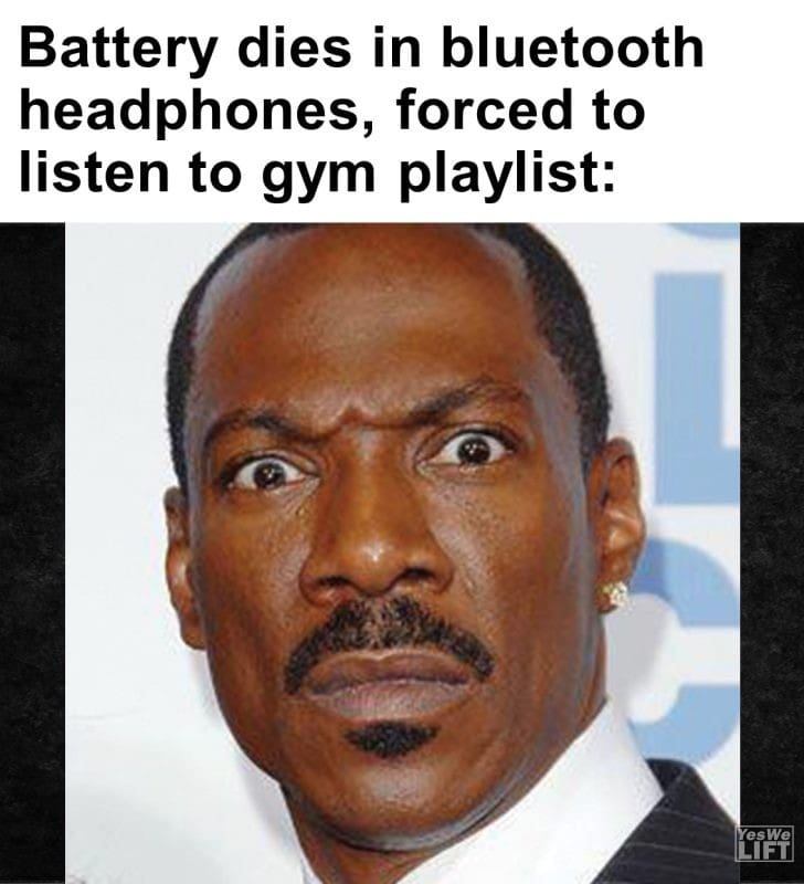 280 - Battery Dies In Bluetooth Headphones, Forced To Listen To Gym Playlist