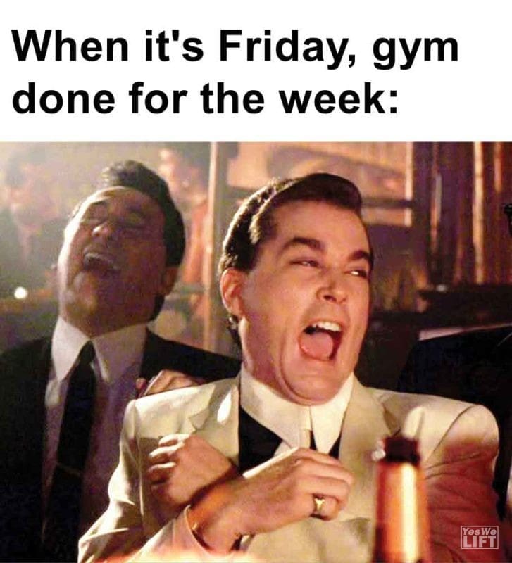 283 - When It's Friday, Gym Done For The Week