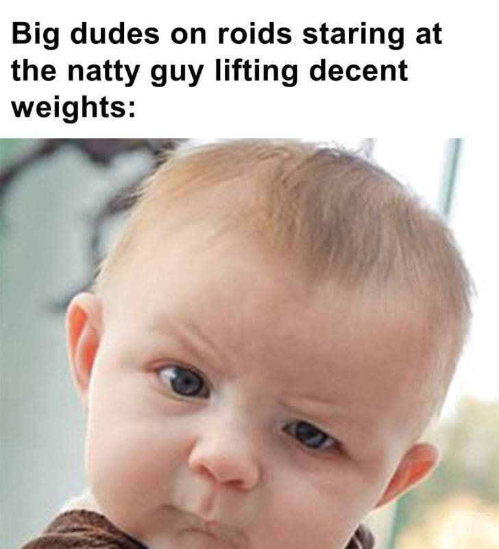 287 - Big Dudes On Roids Staring At The Natty Guy Lifting Decent Weights