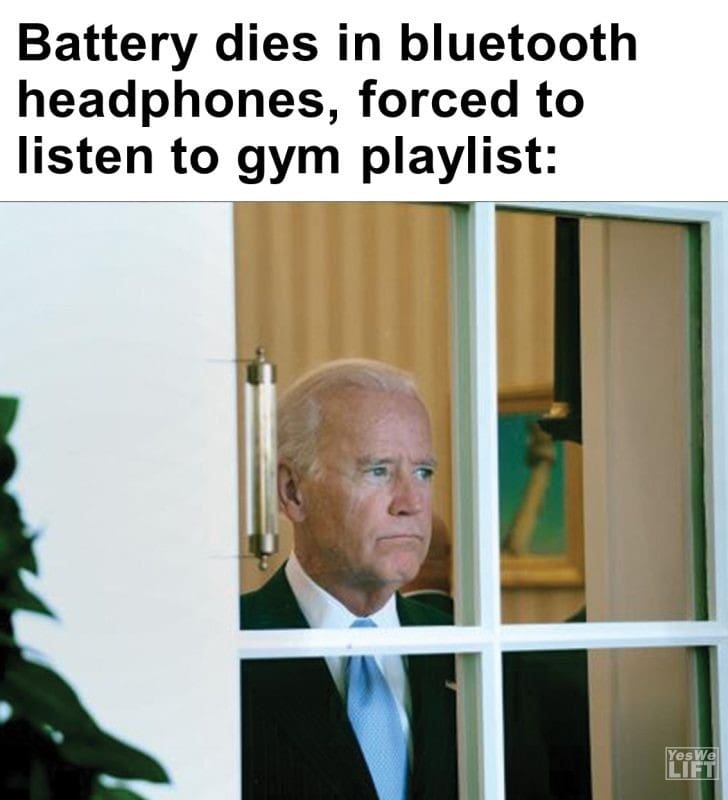 288 - Battery Dies In Bluetooth Headphones, Forced To Listen To Gym Playlist