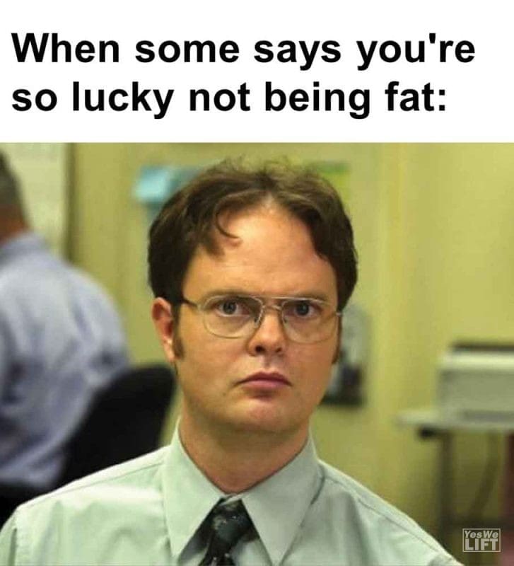 289 - When Some Says You're So Lucky Not Being Fat