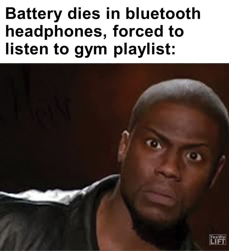 292 - Battery Dies In Bluetooth Headphones, Forced To Listen To Gym Playlist