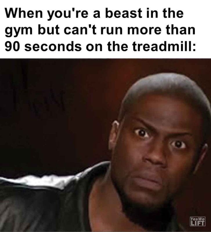 292 - When You're A Beast In The Gym But Can't Run More Than 90 Seconds On The Treadmill