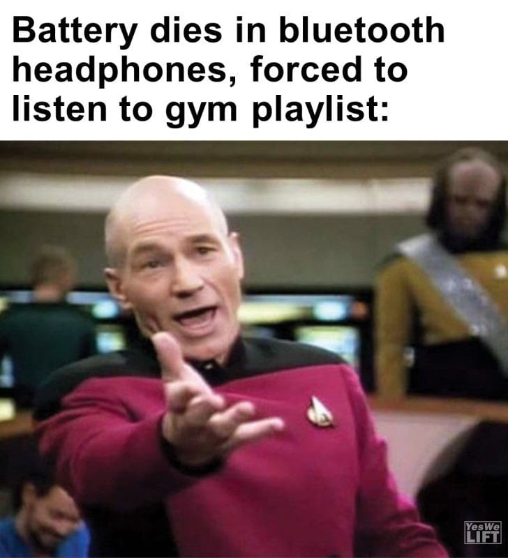 293 - Battery Dies In Bluetooth Headphones, Forced To Listen To Gym Playlist