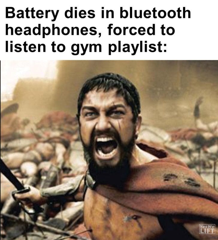 304 - Battery Dies In Bluetooth Headphones, Forced To Listen To Gym Playlist