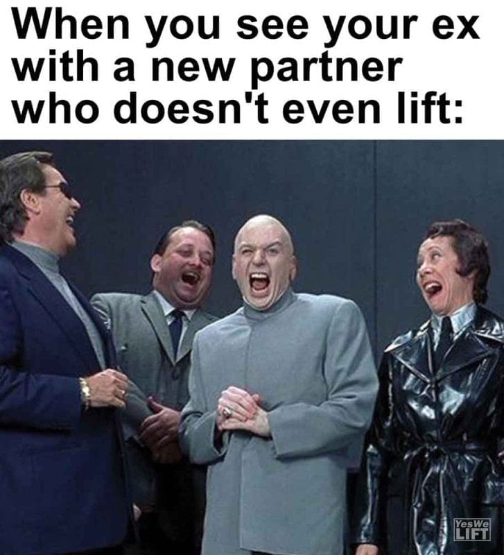 310 - When You See Your Ex With A New Partner Who Doesn't Even Lift