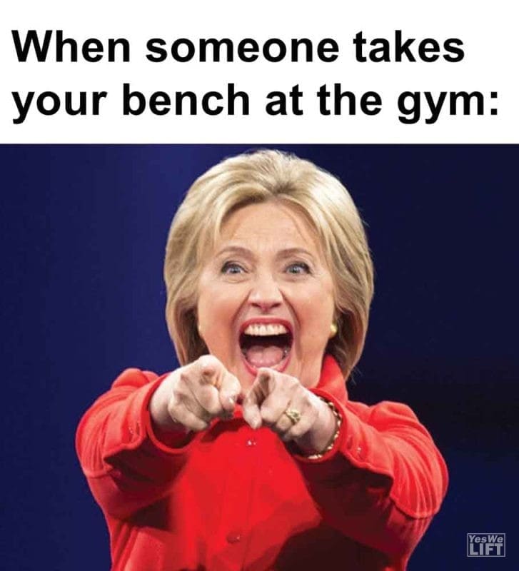 313 - When Someone Takes Your Bench At The Gym