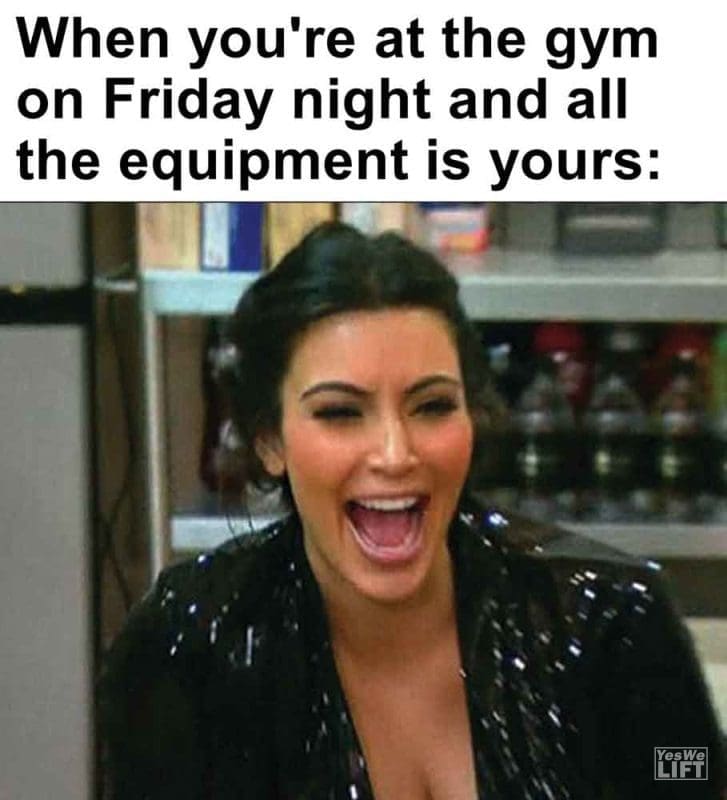 316 - When You're At The Gym On Friday Night And All The Equipment Is Yours