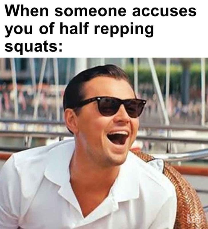 317 - When Someone Accuses You Of Half Repping Squats