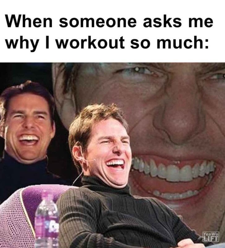 321 - When Someone Asks Me Why I Workout So Much