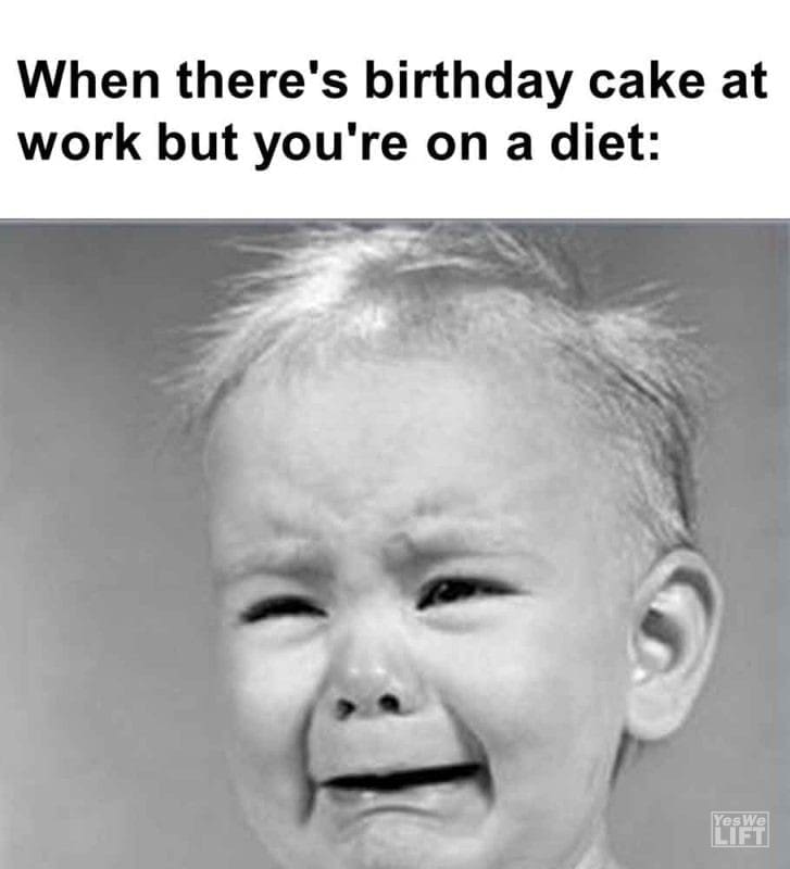 331 - When There's Birthday Cake At Work But You're On A Diet