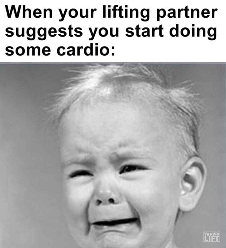 331 - When Your Lifting Partner Suggests You Start Doing Some Cardio