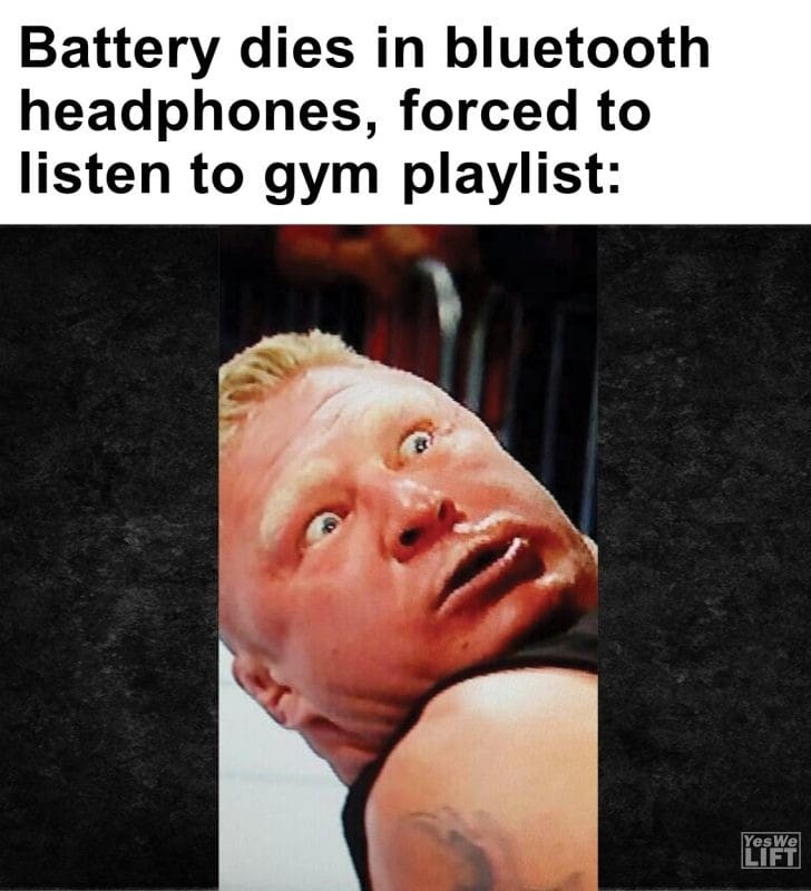 340 - Battery Dies In Bluetooth Headphones, Forced To Listen To Gym Playlist