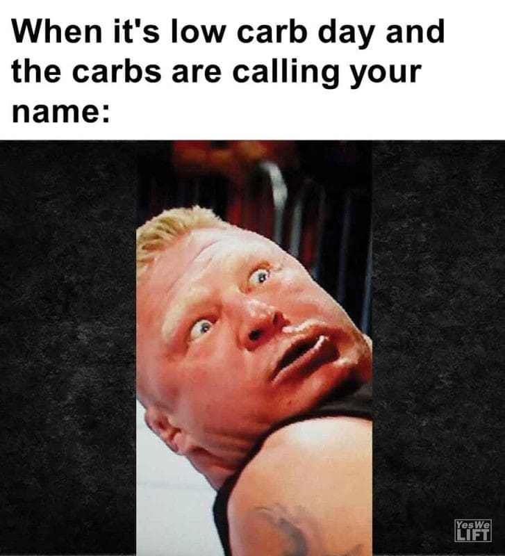 340 - When It's Low Carb Day And The Carbs Are Calling Your Name
