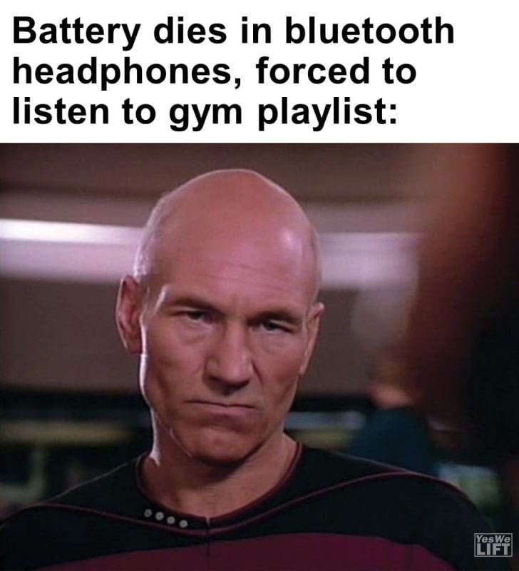 345 - Battery Dies In Bluetooth Headphones, Forced To Listen To Gym Playlist