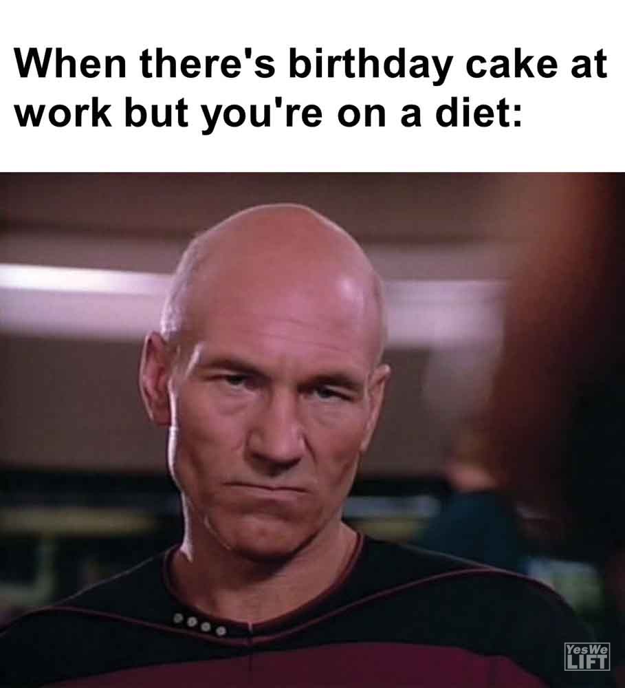 345   When There's Birthday Cake At Work But You're On A Diet