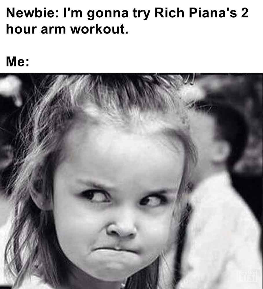 346   Newbie I'm Gonna Try Rich Piana's 2 Hour Arm Workout. Me