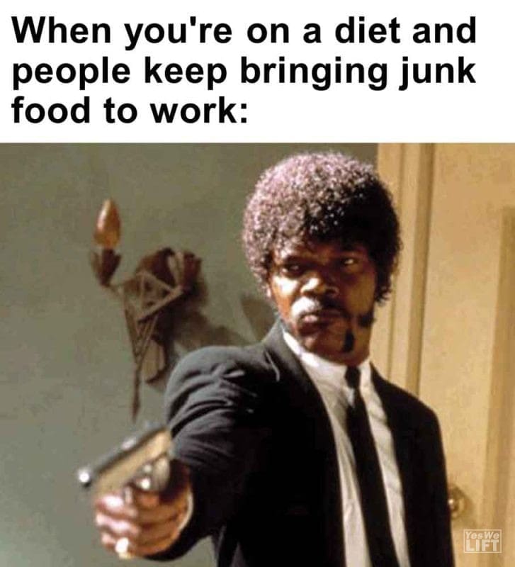 347 - When You're On A Diet And People Keep Bringing Junk Food To Work