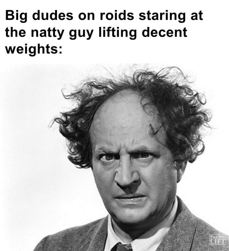 357 - Big Dudes On Roids Staring At The Natty Guy Lifting Decent Weights
