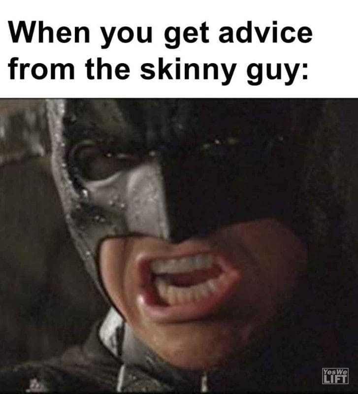 364 - When You Get Advice From The Skinny Guy