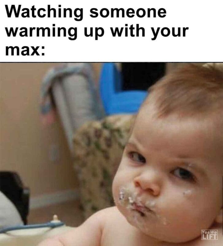 366   Watching Someone Warming Up With Your Max