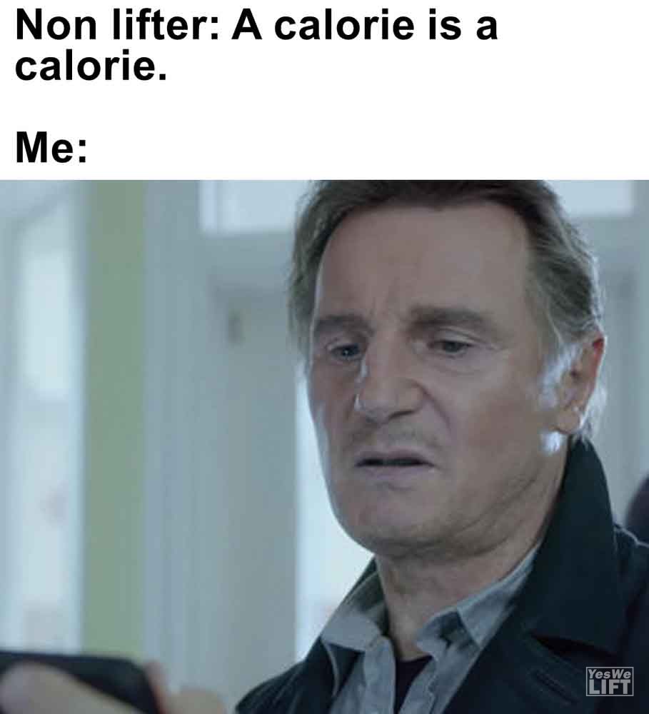 396 Non Lifter A Calorie Is A Calorie. Me