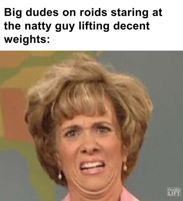 404 - Big Dudes On Roids Staring At The Natty Guy Lifting Decent Weights