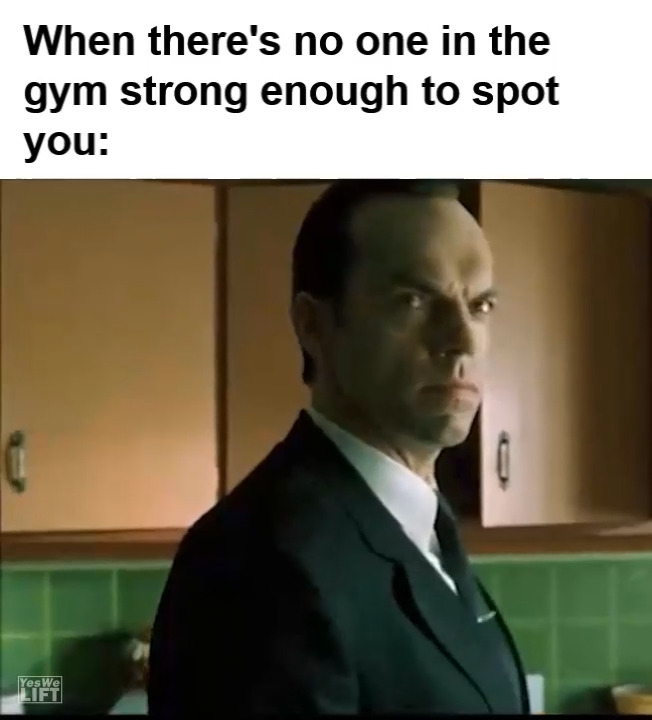 404 When Theres No One In The Gym Strong Enough To Spot You