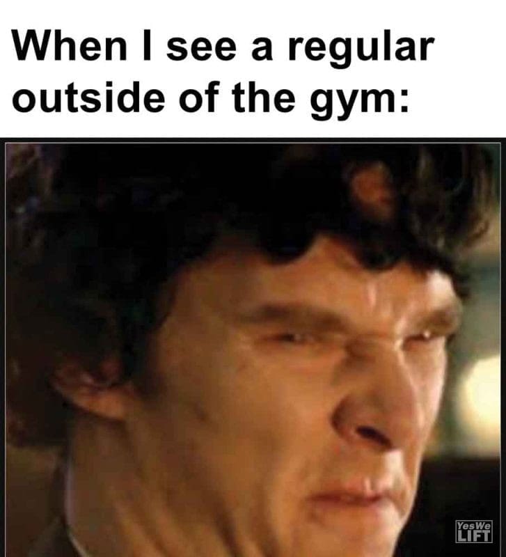406 - When I See A Regular Outside Of The Gym