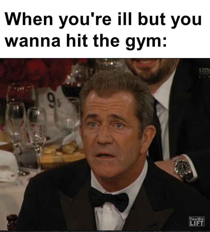 408 - When You're Ill But You Wanna Hit The Gym