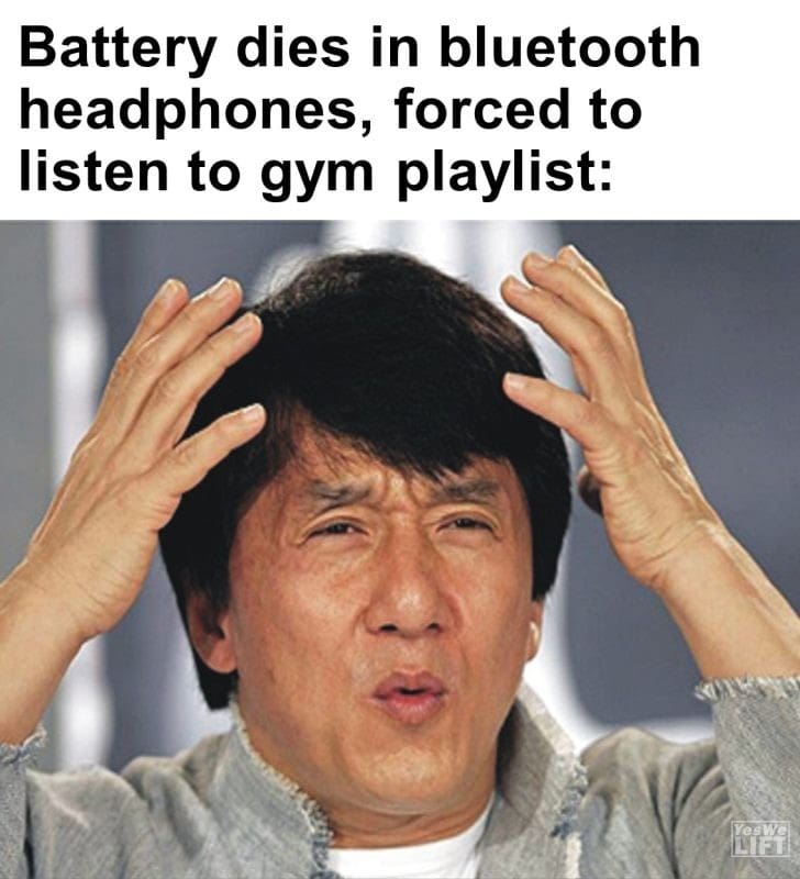 409 - Battery Dies In Bluetooth Headphones, Forced To Listen To Gym Playlist
