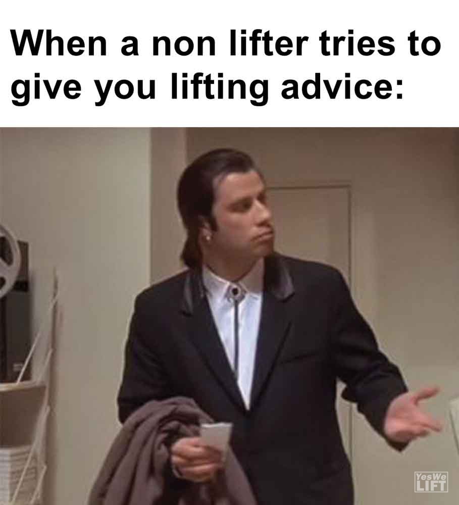411 - When A Non Lifter Tries To Give You Lifting Advice