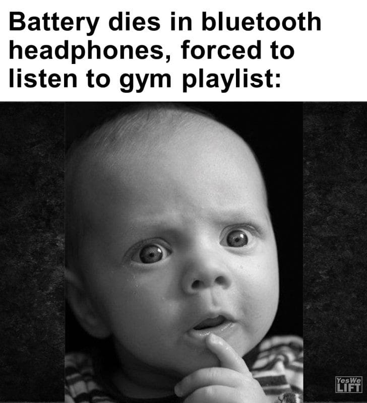 416 - Battery Dies In Bluetooth Headphones, Forced To Listen To Gym Playlist