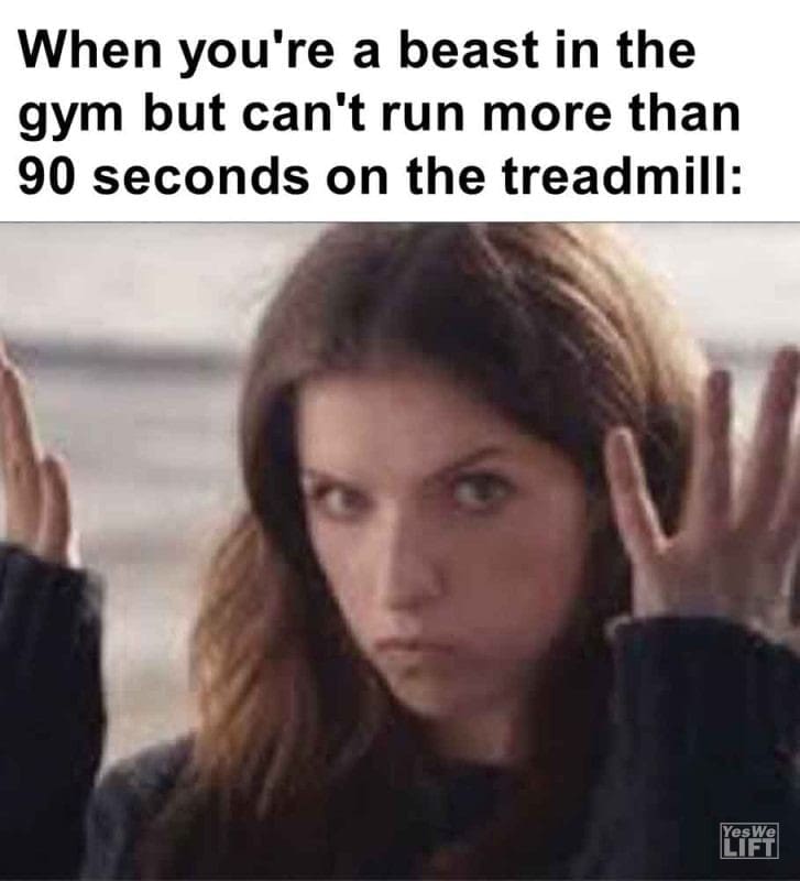 417 - When You're A Beast In The Gym But Can't Run More Than 90 Seconds On The Treadmill