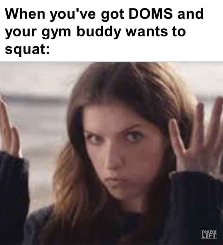 417 - When You've Got Doms And Your Gym Buddy Wants To Squat