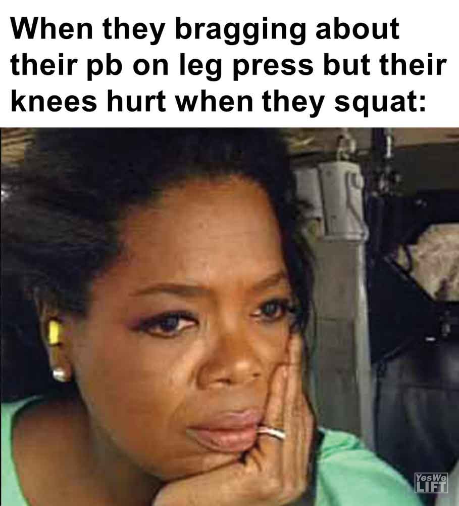 427 - When They Bragging About Their Pb On Leg Press But Their Knees Hurt When They Squat