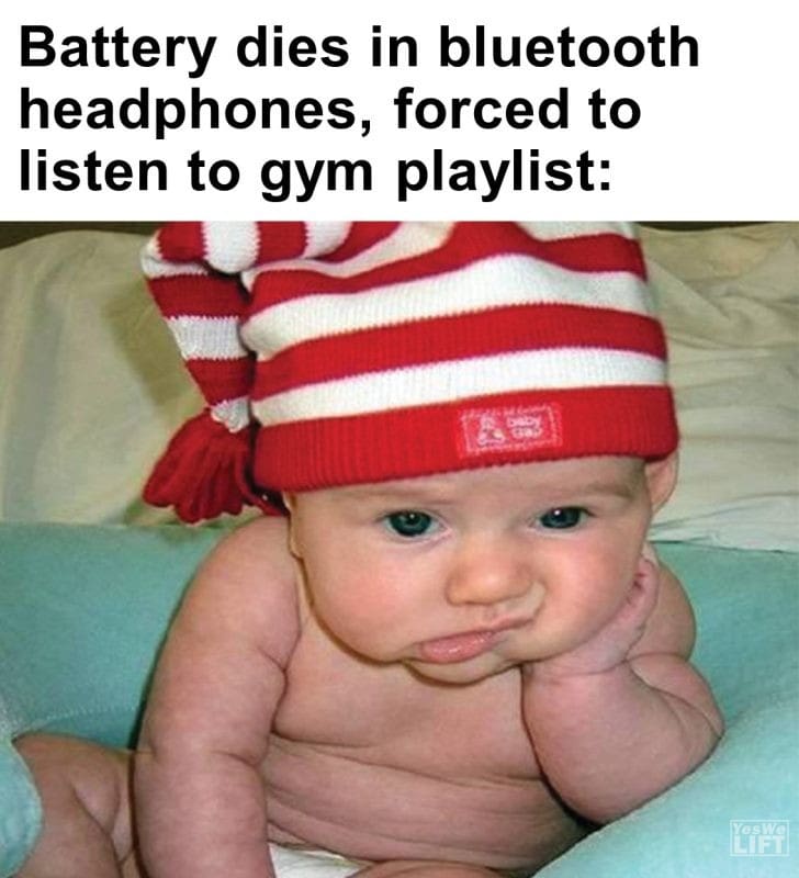 433 - Battery Dies In Bluetooth Headphones, Forced To Listen To Gym Playlist
