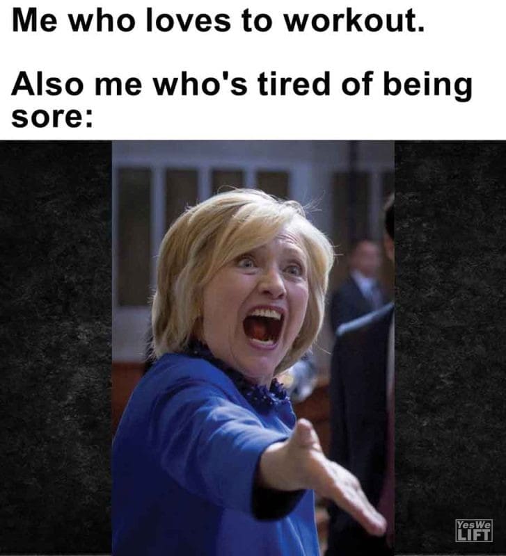 445 - Me Who Loves To Workout. Also Me Who's Tired Of Being Sore