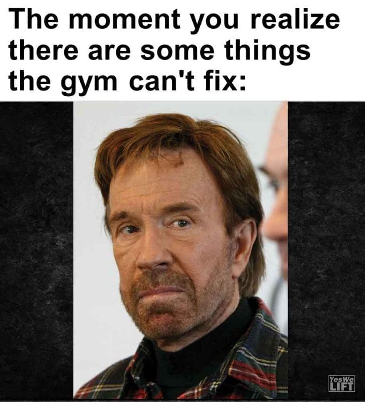 446 - The Moment You Realize There Are Some Things The Gym Can't Fix