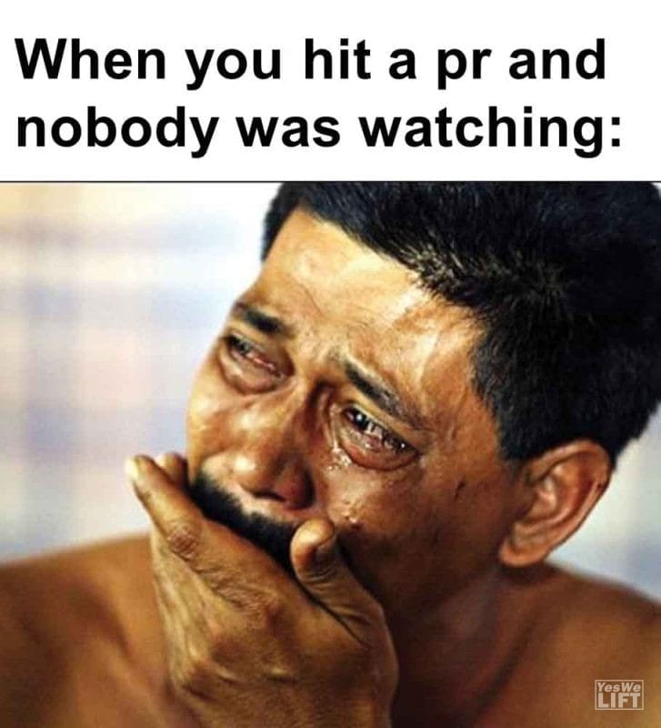 450 - When You Hit A Pr And Nobody Was Watching