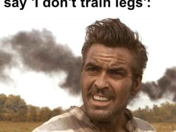 454   When You Hear Someone Say 'i Don't Train Legs'