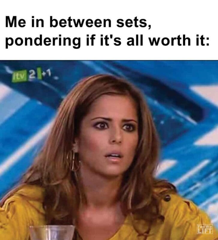 455   Me In Between Sets, Pondering If It's All Worth It