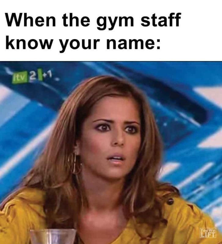 455 - When The Gym Staff Know Your Name