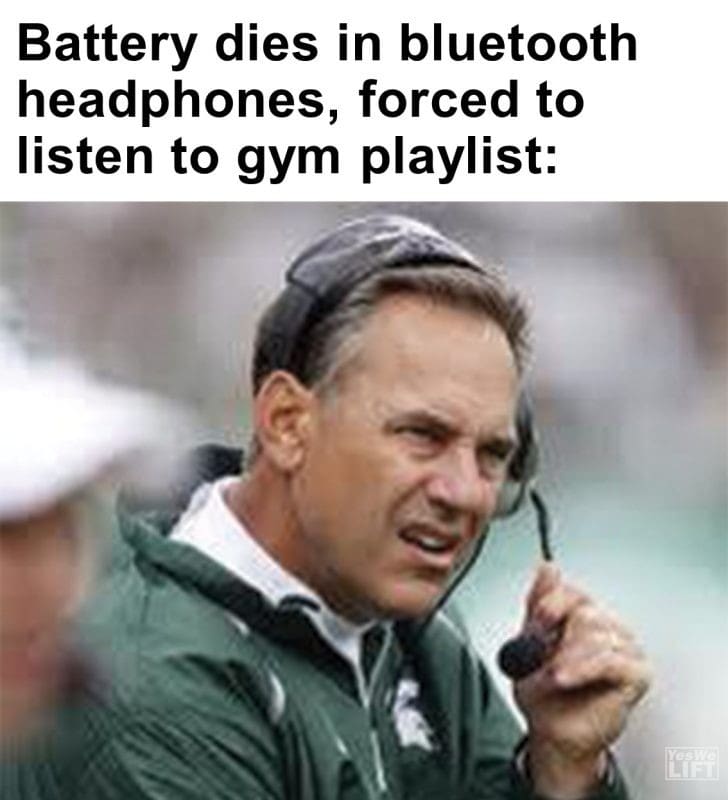 456 - Battery Dies In Bluetooth Headphones, Forced To Listen To Gym Playlist