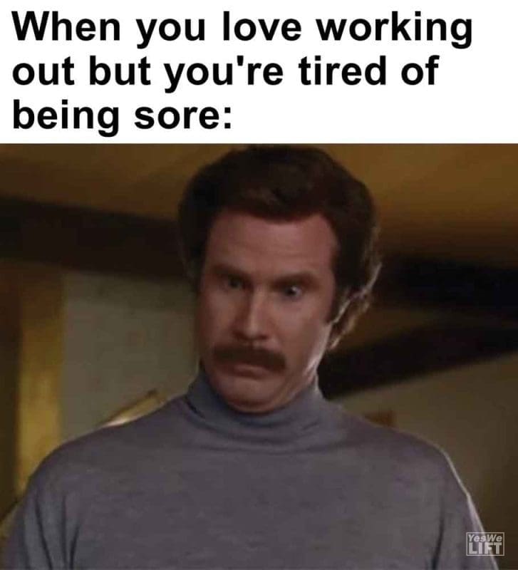 458 - When You Love Working Out But You're Tired Of Being Sore