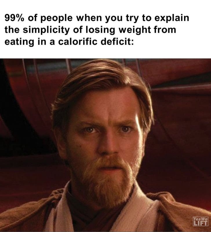 464 - 99 Of People When You Try To Explain The Simplicity Of Losing Weight From Eating In A Calorific Deficit