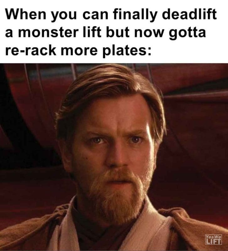 464 - When You Can Finally Deadlift A Monster Lift But Now Gotta Rerack More Plates