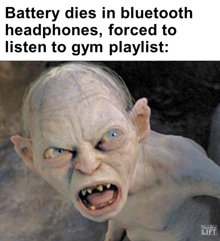 474 - Battery Dies In Bluetooth Headphones, Forced To Listen To Gym Playlist